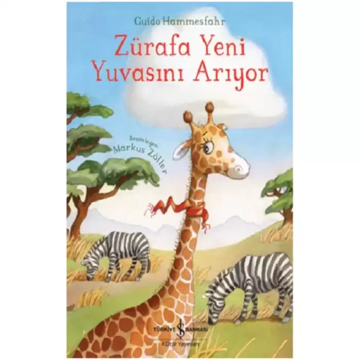 Zürafa Yeni Yuvasını Arıyor