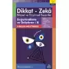 11-12 Yaş Dikkat - Zeka Bilişsel ve Düşünsel Beceriler 2. Kitap - Değerlendirme ve Geliştirme B