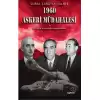 1960 Askeri Müdahalesi ve Milli Birlik Komitesinde Yaşanan İhtilaflar