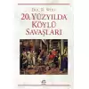 20. Yüzyılda Köylü Savaşları