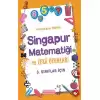 3.Sınıflar İçin Singapur Matematiği ve Zeka Oyunları