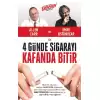 4 Günde Sigarayı Kafanda Bitir