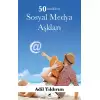 50 Maddede Sosyal Medya Aşkları