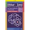 8-12 Yaş Dikkat - Zeka Bilişsel ve Düşünsel Beceriler - Yeni Nesil Problemler ve Bulmacalar