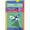 9-10 Yaş Dikkat - Zeka Bilişsel ve Düşünsel Beceriler 2. Kitap - Değerlendirme ve Geliştirme B