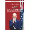 ABD Yol Ayrımında (Ciltli)