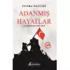 Adanmış Hayatlar