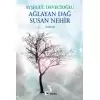 Ağlayan Dağ Susan Nehir