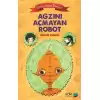 Ağzını Açmayan Robot