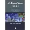 Aile Finans Sistemi İlişkileri