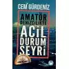 Amatör Denizcilikte Acil Durum Seyri