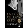 Amerika Atilla’ya Karşı