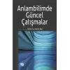 Anlambilimde Güncel Çalışmalar