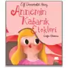 Annemin Kabarık Etekleri