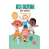 Aşı Olmak Çok Havalı