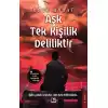 Aşk Tek Kişilik Deliliktir