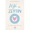 Aşk ve Zeytin (Ciltli)