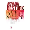 Asyada Beş Türk