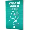 Atasözleri Deyimler Sözlüğü