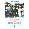 Atatürk ve Türk Kadını