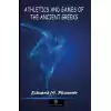 Athletics and Games of the Ancient Greeks