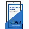 Avrupa’dan Sonra