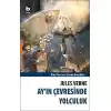 Ay’ın Çevresinde Yolculuk