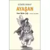 Ayaşan – Kem Gözler Çağı