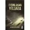 Aydınlanma Yolunda