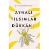 Aynalı Tılsımlar Dükkanı