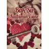 Bak Şu Kalbimin Eşine