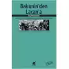 Bakunin’den Lacan’a