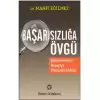 Başarısızlığa Övgü