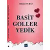 Basit Goller Yedik