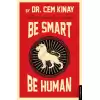 Be Smart Be Human