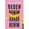 Beden Benim Karar Benim