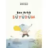 Ben Artık Büyüdüm