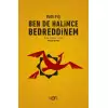 Ben de Halimce Bedreddinem