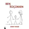 Ben Küçükken