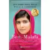 Ben, Malala