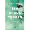 Ben Orada Yokken