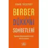 Berber Dükkanı Sohbetleri