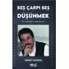 Beş Çarpı Beş Düşünmek