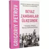 Beyaz Zambaklar Ülkesinde