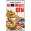 Bilmediğimiz Çin