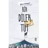 Bir Dilek Tut