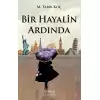 Bir Hayalin Ardında