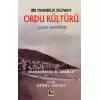 Bir Mubadilin Dilinden Ordu Kültürü (Ciltli)