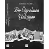 Bir Öğretmen Yetişiyor