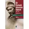 Bir Osmanlı Askerinin Hatıratı 1688-1700 Esaretten Kaçış